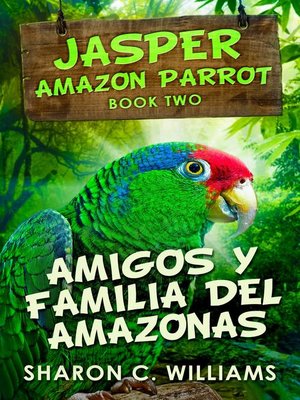 cover image of Amigos y Familia del Amazonas